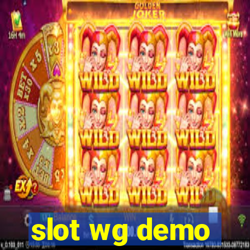 slot wg demo